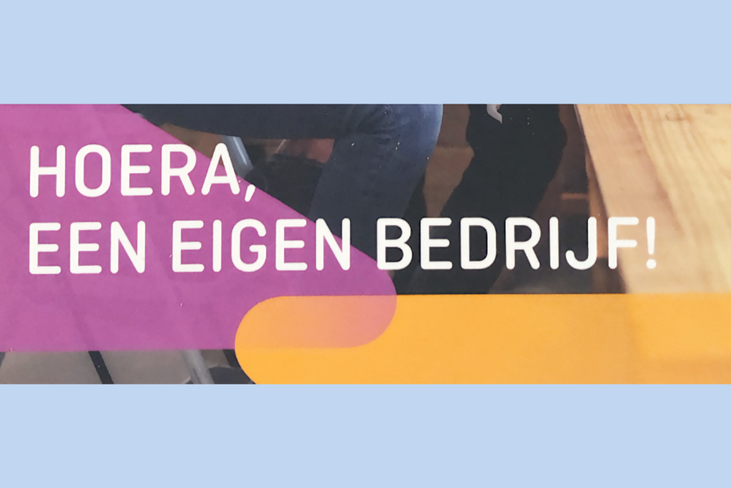 Hoera een eigen bedrijf